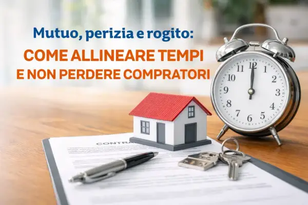 Mutuo, perizia e rogito: allineare i tempi è cruciale per non perdere compratori. Casa, chiavi, contratto e sveglia simboleggiano l'urgenza.