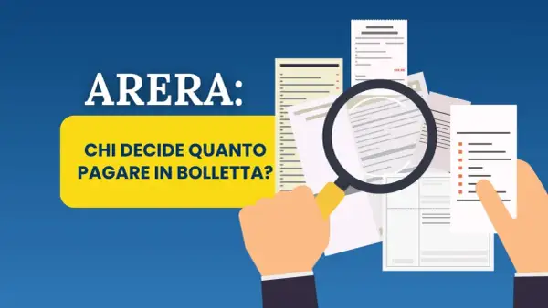ARERA: Chi decide quanto pagare in bolletta? Analisi dei costi e degli oneri di sistema.